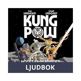 Kung Pow. Hotet från rymden, Ljudbok