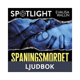 Spaningsmordet i Småland : Spotlight, Ljudbok
