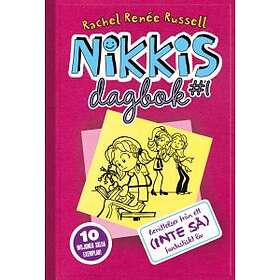 Modernista Nikkis dagbok #1 : berättelser från ett (inte så) fantastis