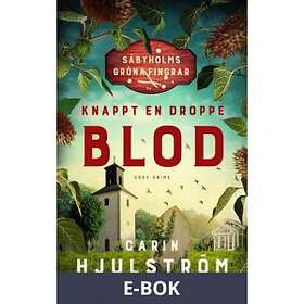 Knappt en droppe blod (E-bok)