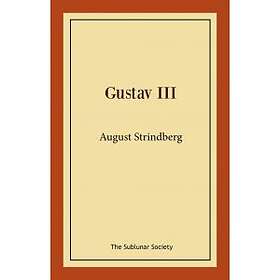 The Sublunar Society Gustav III