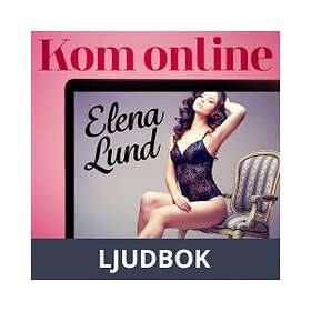 LUST Kom online erotisk novell, Ljudbok