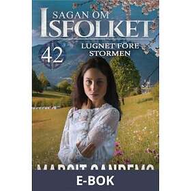 Jentas Lugnet före stormen: Sagan om Isfolket 42 (E-bok)