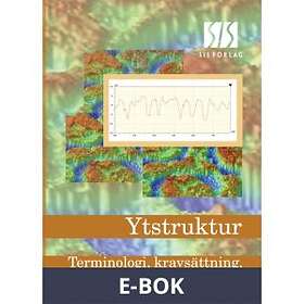 Ytstruktur Terminologi, kravsättning, mätning (E-bok)