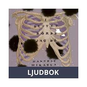 I slutet borde jag dö, Ljudbok