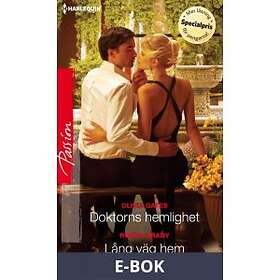 Doktorns hemlighet/Lång väg hem (E-bok)