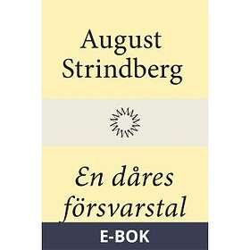 Modernista En dåres försvarstal (E-bok)