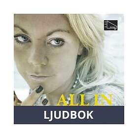 HörOpp! All in : när livet är allt eller inget, Ljudbok
