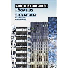 Arkitekturguide: Höga hus Stockholm
