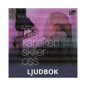 HörOpp! Tills kärleken skiljer oss, Ljudbok