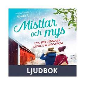 Mistlar och mys (HELA ROMANEN), Ljudbok