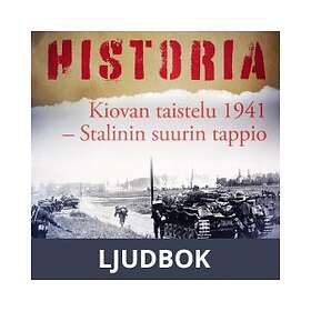 Kiovan taistelu 1941 – Stalinin suurin tappio, Ljudbok