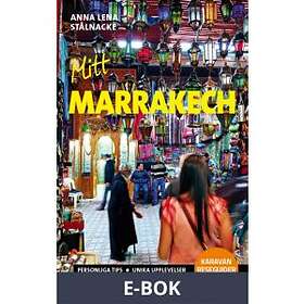 Mitt Marrakech (E-bok)
