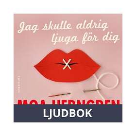 Jag skulle aldrig ljuga för dig, Ljudbok