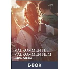 VÄLKOMMEN HIT HEM, (E-bok)