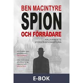 Historiska Media Spion och förrädare, (E-bok)