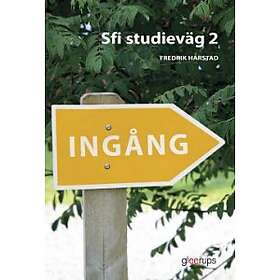 Gleerups Utbildning AB Ingång Sfi Studieväg 2 Textbok