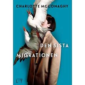 Lavender Lit Den sista migrationen
