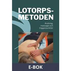 Fantasi & Fakta Lotorpsmetoden : Andning, massage och triggerpunkter,