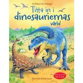 Titta in i dinosauriernas värld