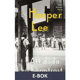 Att döda en härmtrast, (E-bok)