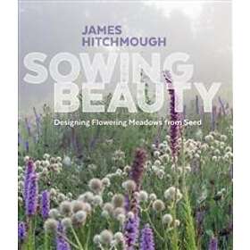 Sowing Beauty
