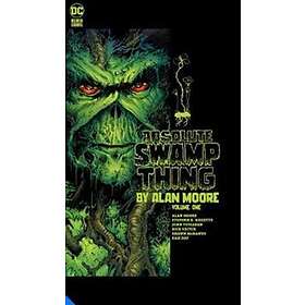 Absolute Swamp Thing by Alan Moore Volume 1