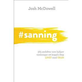 #sanning : 365 andakter som hjälper tonåringar att koppla ihop livet m