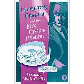 Inspector French and the Box Office Murders