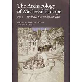 Archaeology Of Medieval Europe