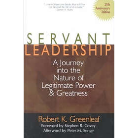 Servant Leadership [25th Anniversary Edition]