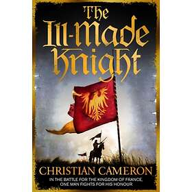 The Ill-Made Knight