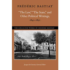 Law, the State &; Other Political Writings, 1843-1850