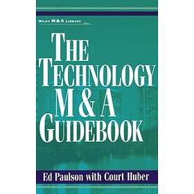 The Technology M&;A Guidebook