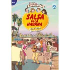 Salsa en la Habana: Easy Reader in Spanish Level A1+
