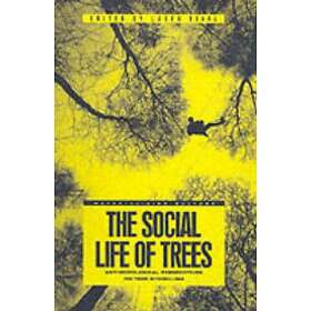 The Social Life of Trees