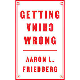Getting China Wrong