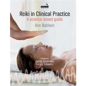 Reiki in Clinical Practice