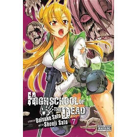 Highschool of the Dead, Vol. 7
