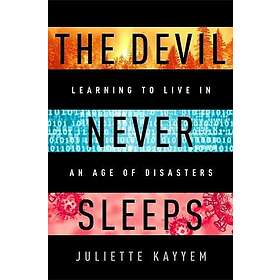 The Devil Never Sleeps