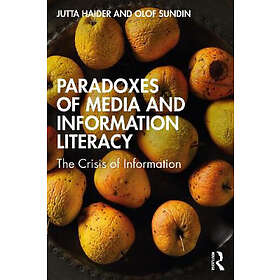 Paradoxes of Media and Information Literacy
