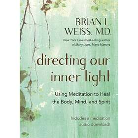 Directing Our Inner Light