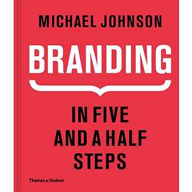 Branding In Five and a Half Steps