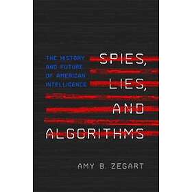 Spies, Lies, and Algorithms