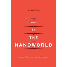 Travels To The Nanoworld