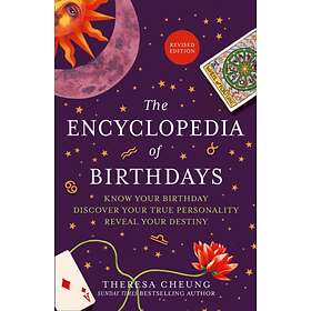 The Encyclopedia of Birthdays [Revised edition]