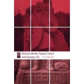 National Identity, Popular Culture and Everyday Life