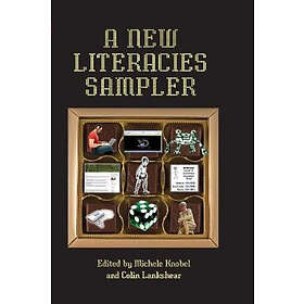 A New Literacies Sampler