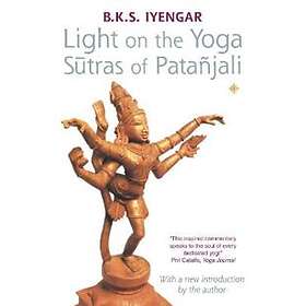 Light on the Yoga Sutras of Patanjali