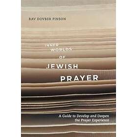 Inner Worlds of Jewish Prayer